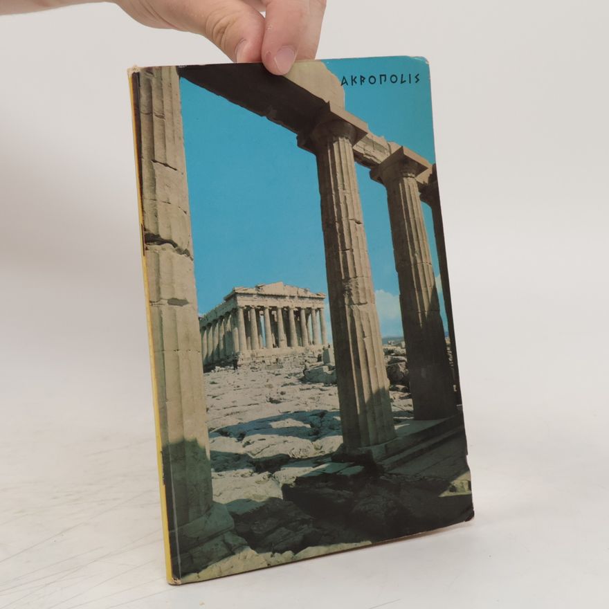 Various authors Die Akropolis von Athen
