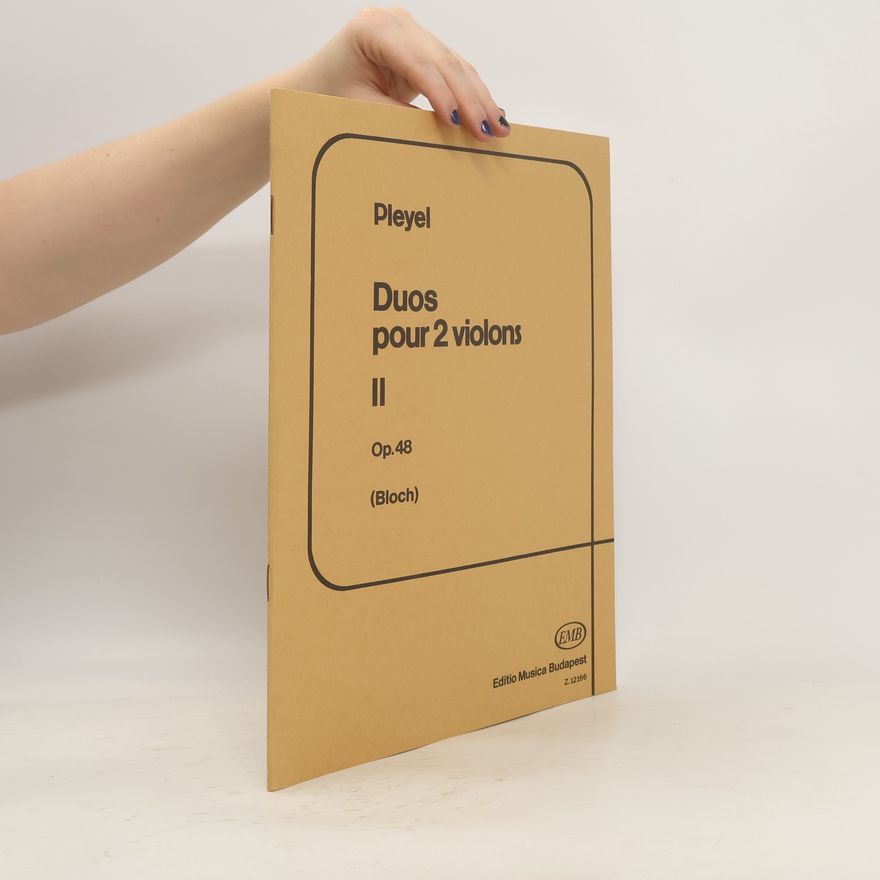 Ignaz Pleyel Duos pour 2 violons II. Op. 48