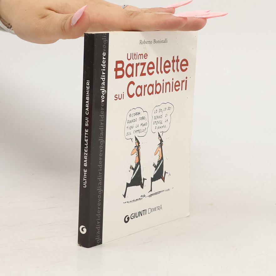 Roberto Bonistalli Ultime barzellette sui carabinieri