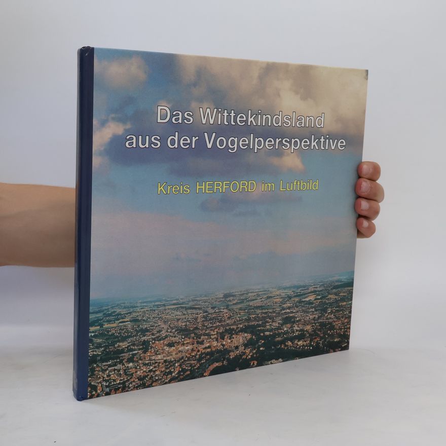 Otto Lewe Das Wittekindsland aus der Vogelperspektive