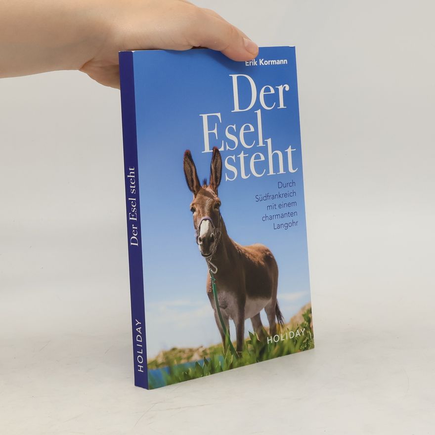 Erik Kormann Der Esel steht