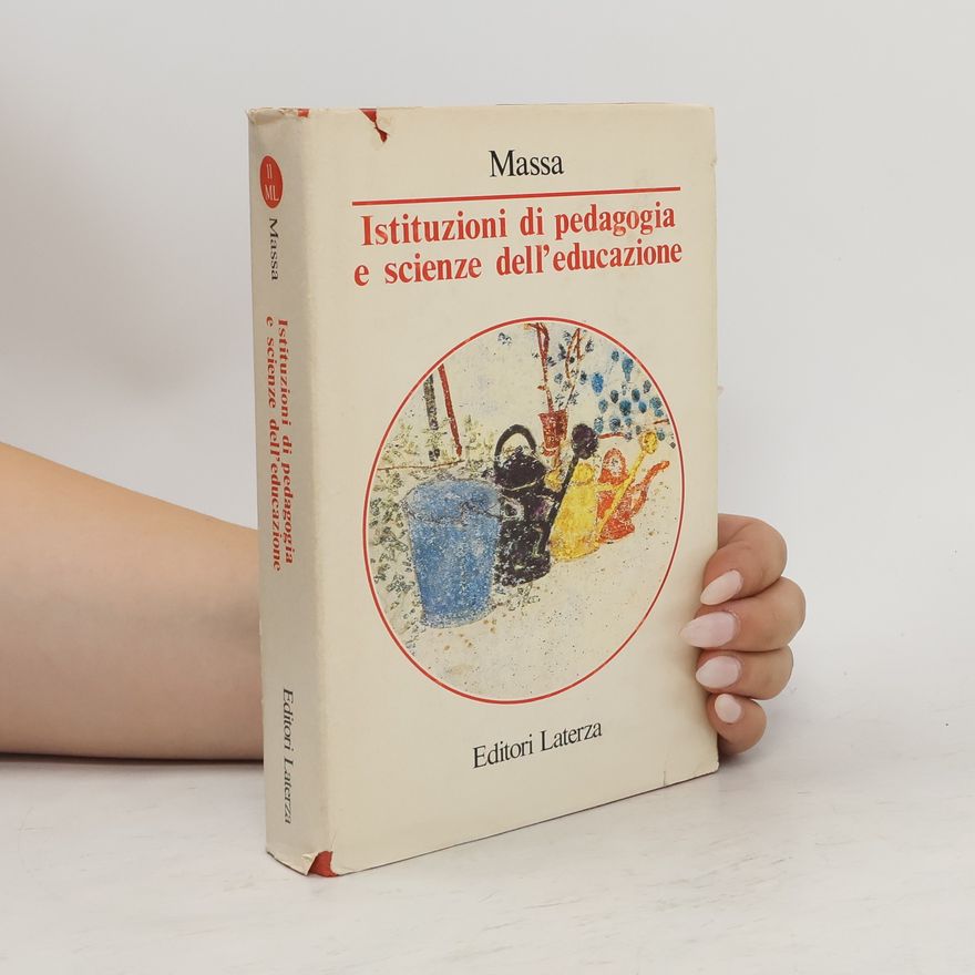 Riccardo Massa Istituzioni di pedagogia e scienze dell'educazione