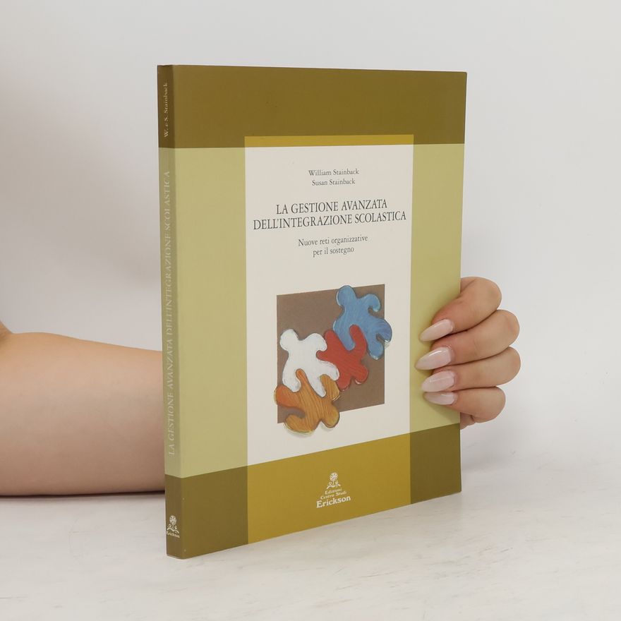 William Stainback La gestione avanzata dell'integrazione scolastica