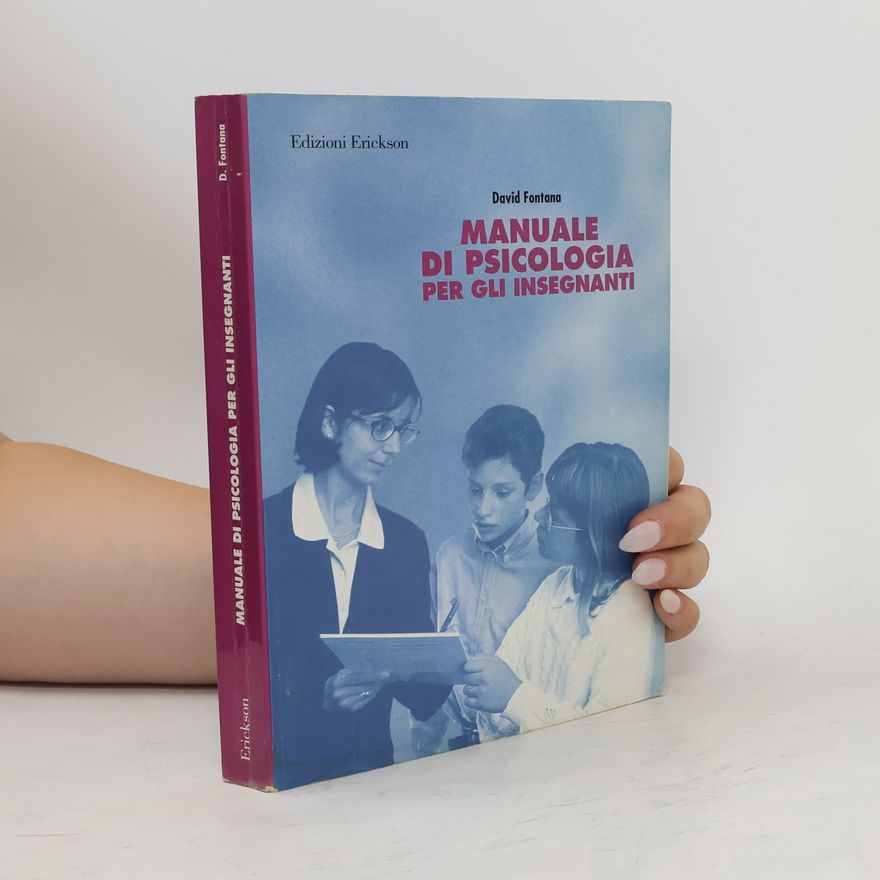 David Fontana Manuale di psicologia per gli insegnanti