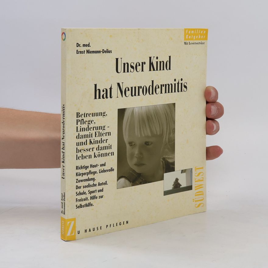 Ernst Niemann-Delius Unser Kind hat Neurodermitis