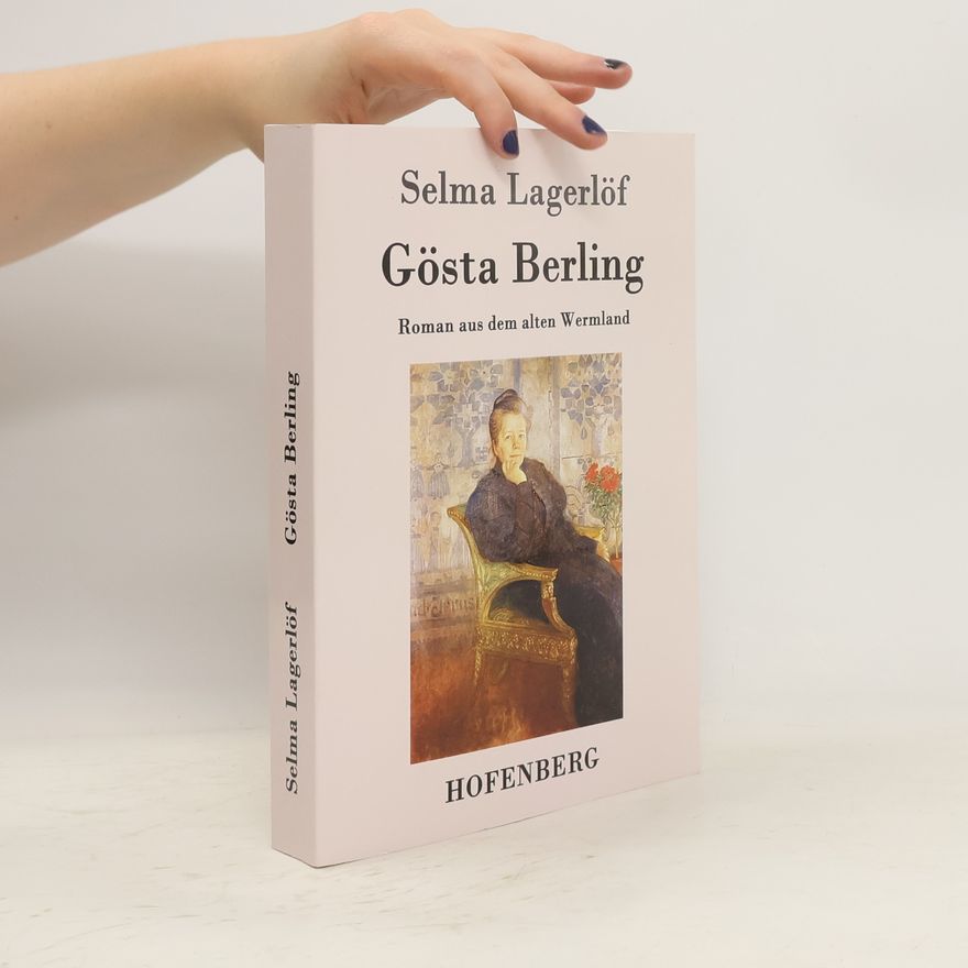 Selma Lagerlöf Gösta Berling