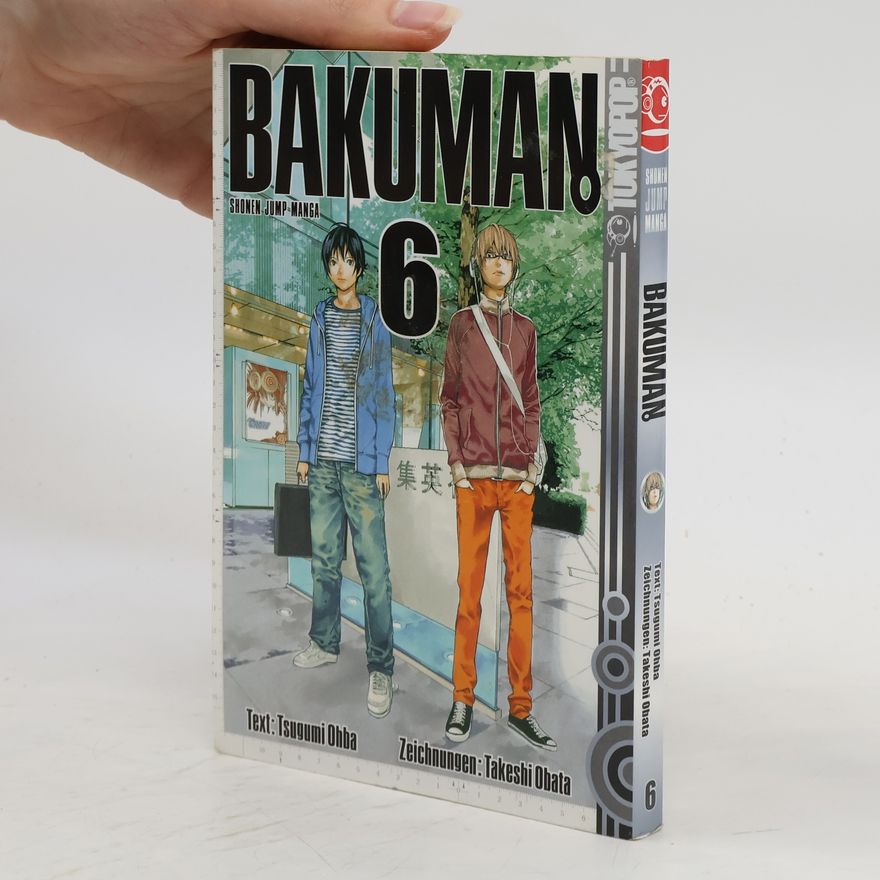 Tsugumi Ohba Bakuman 6