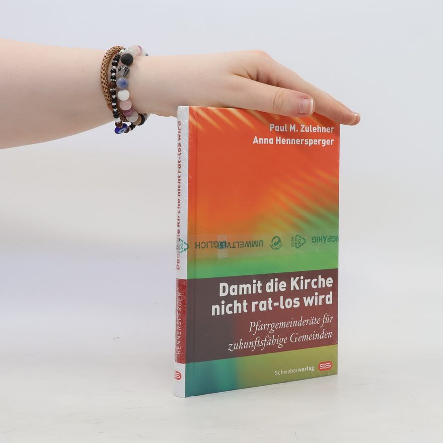 Anna Hennersperger Damit die Kirche nicht rat-los wird