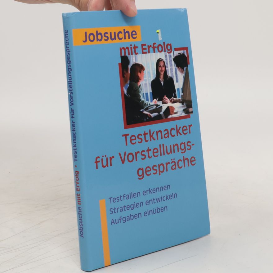 Rahild Neuburger Testknacker für Vorstellungsgespräche