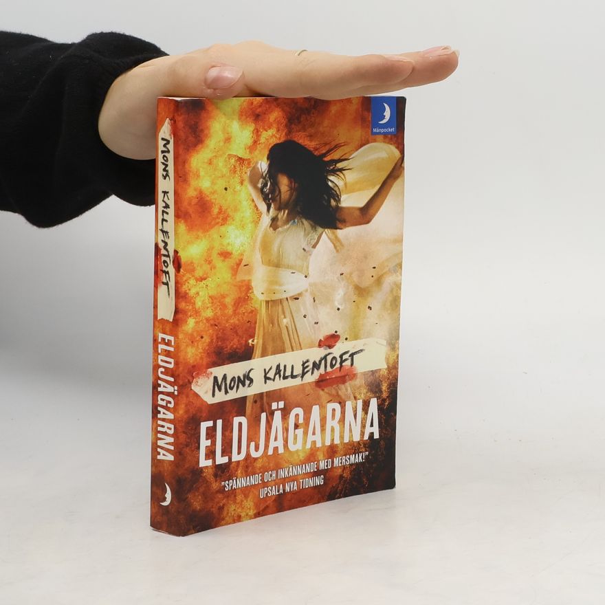 Mons Kallentoft Eldjägarna