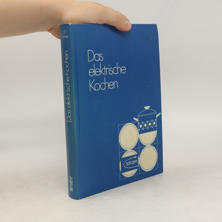 Kolektiv autorů Das elektrische Kochen