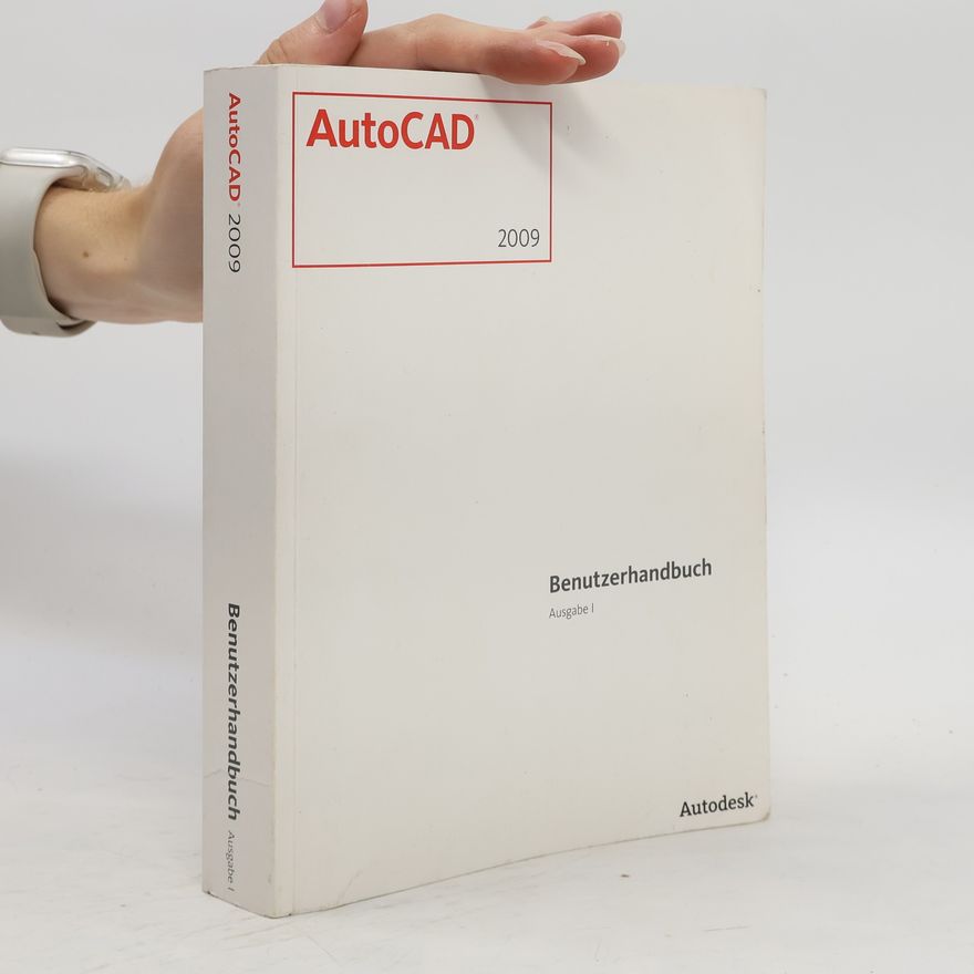 Kolektiv autorů AutoCAD 2009. Benutzerhandbuch