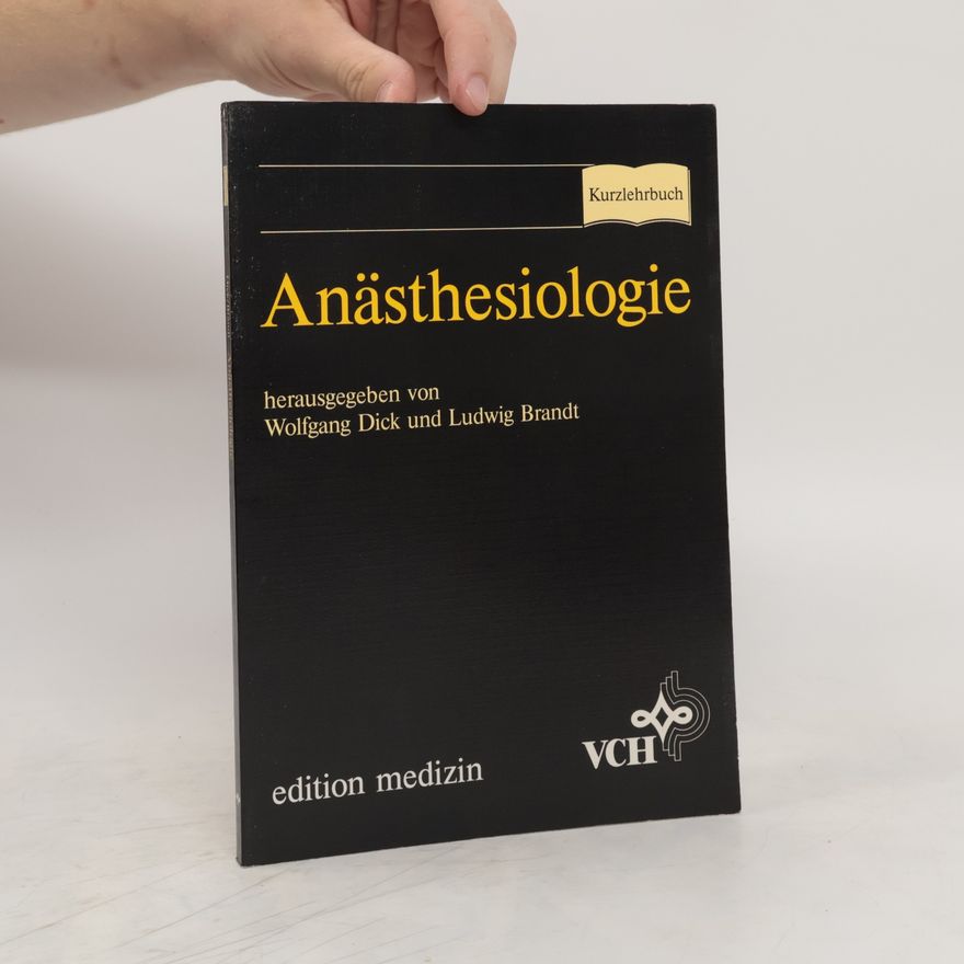 Wolfgang Dick Anästhesiologie