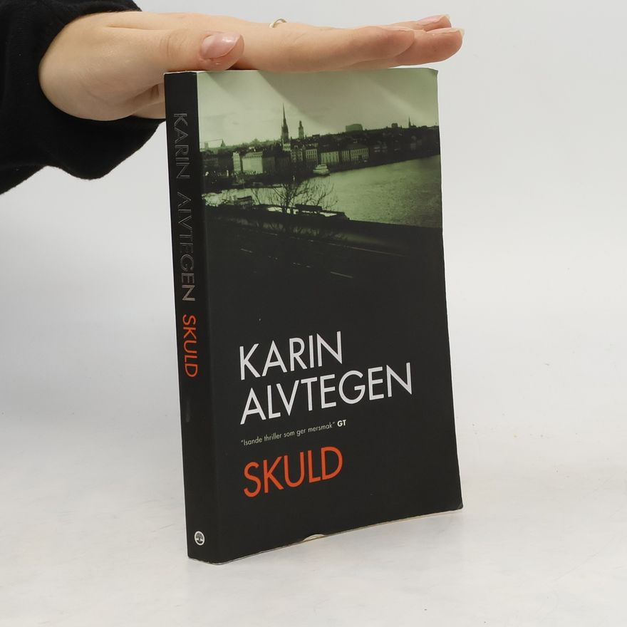 Karin Alvtegen Skuld