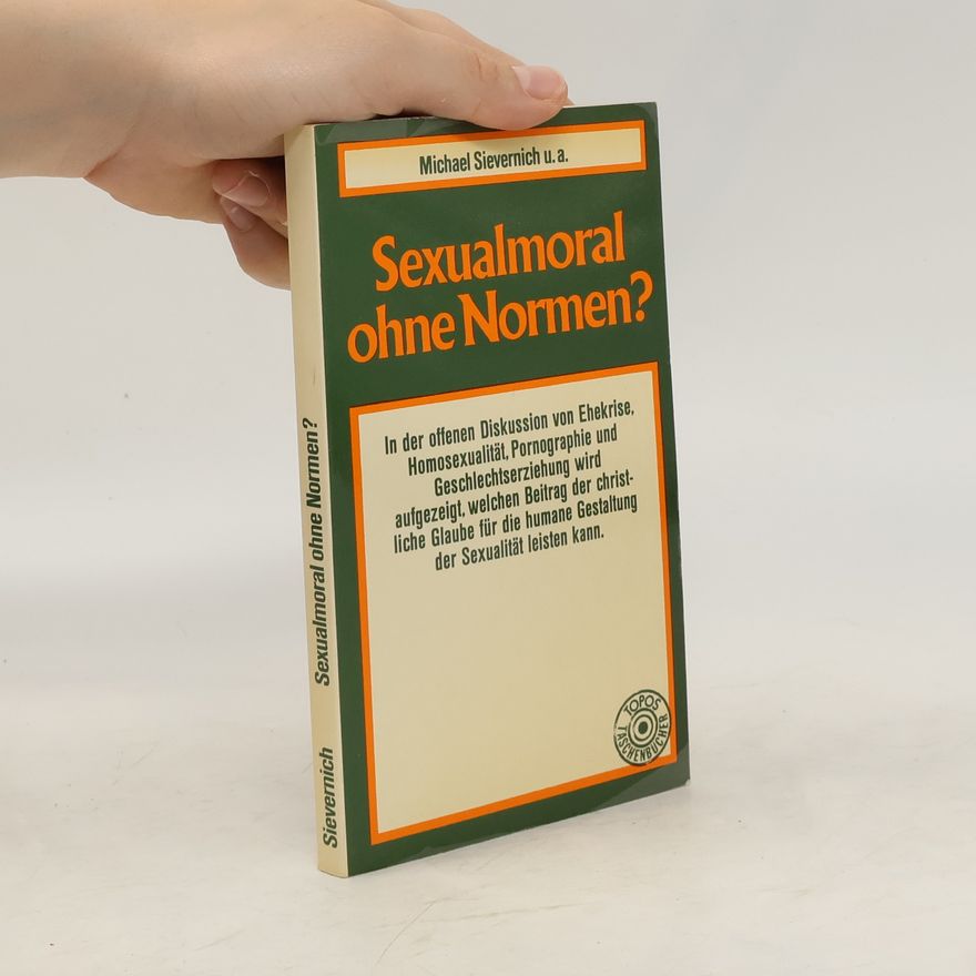 Wolfgang Bauer Sexualmoral ohne Normen?