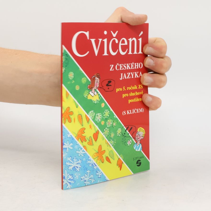 Eva Duchaňová Cvičení z českého jazyka pro 5. ročník ZŠ pro sluchově postižené (s klíčem)