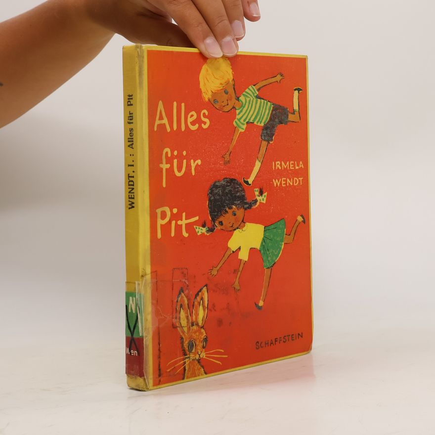 Irmela Wendt Alles für Pit