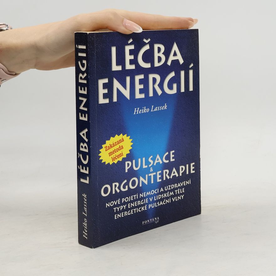 Heiko Lassek Léčba energií