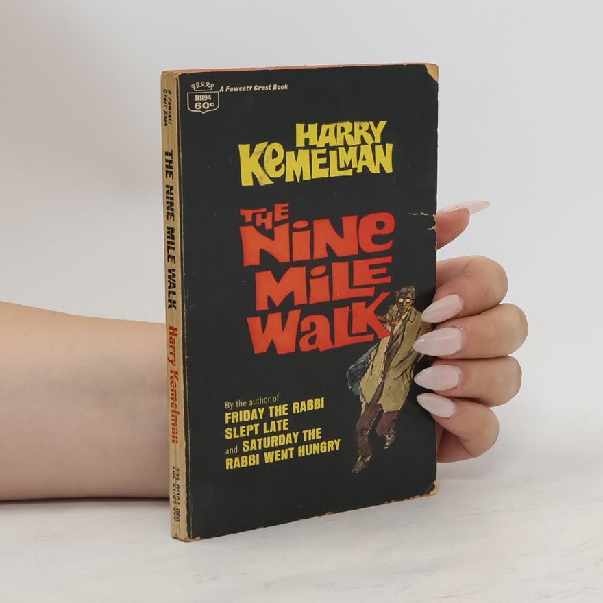 Harry Kemelman The Nine Mile Walk