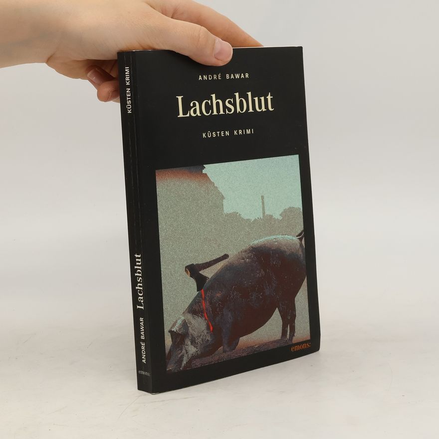 André Bawar Lachsblut