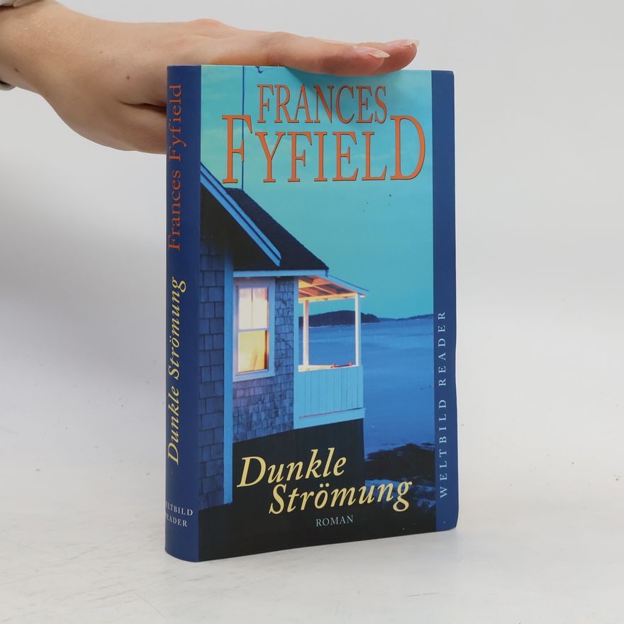 Frances Fyfield Dunkle Strömung