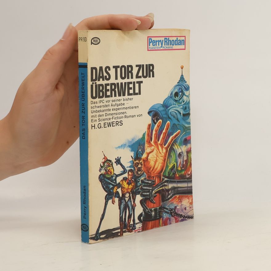 H. G. Ewers Perry Rhodan 93. Das Tor zur Überwelt