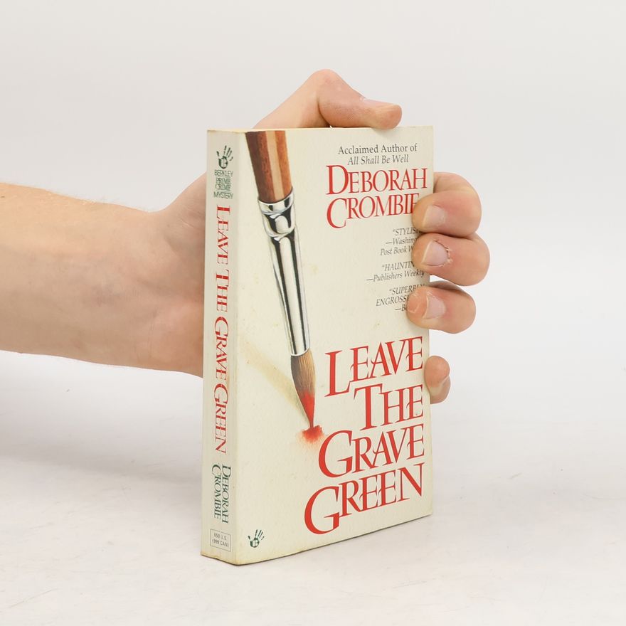 Deborah Crombie Leave the Grave Green