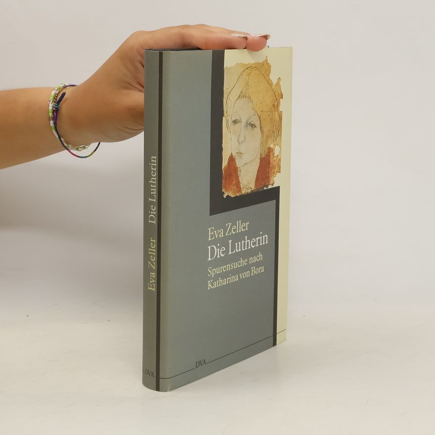 Eva Zeller Die Lutherin