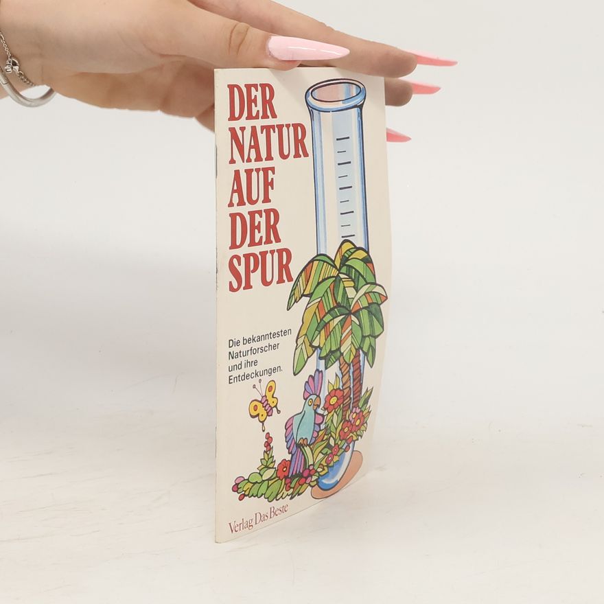 Collectif d'auteurs Der Natur auf der Spur