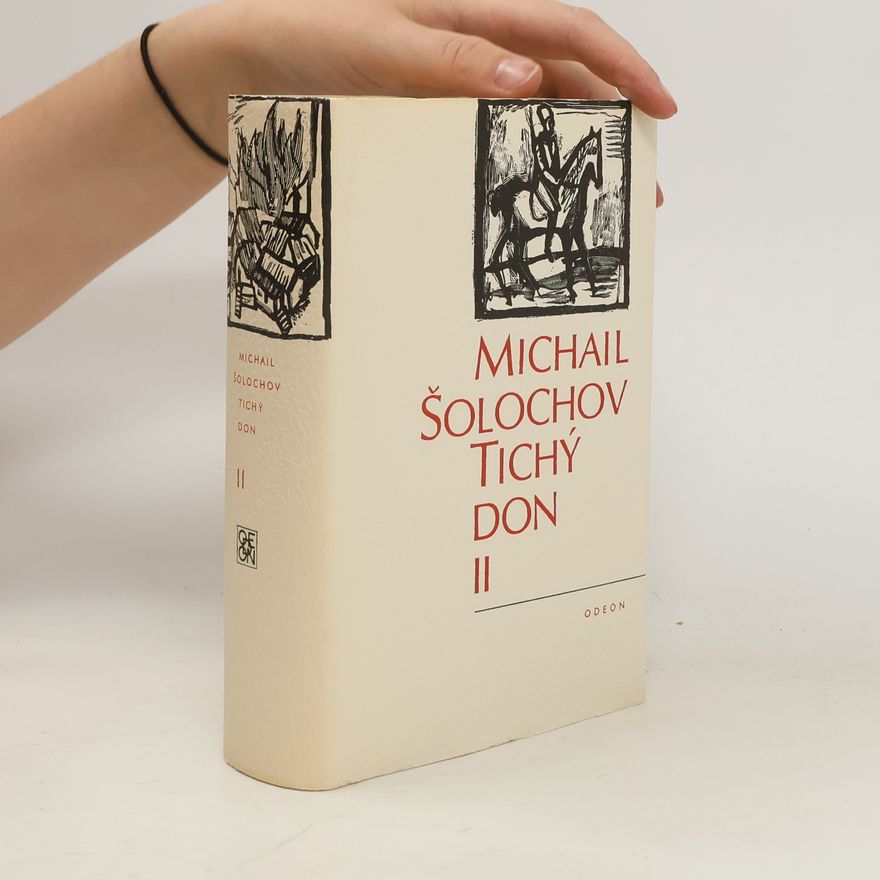 Michail Aleksandrovič Šolochov Tichý Don III-IV