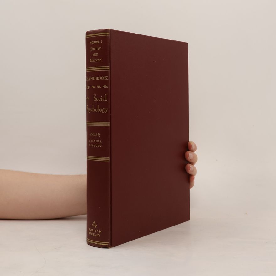 Kolektiv autorů Handbook of Social Psychology. Volume 1