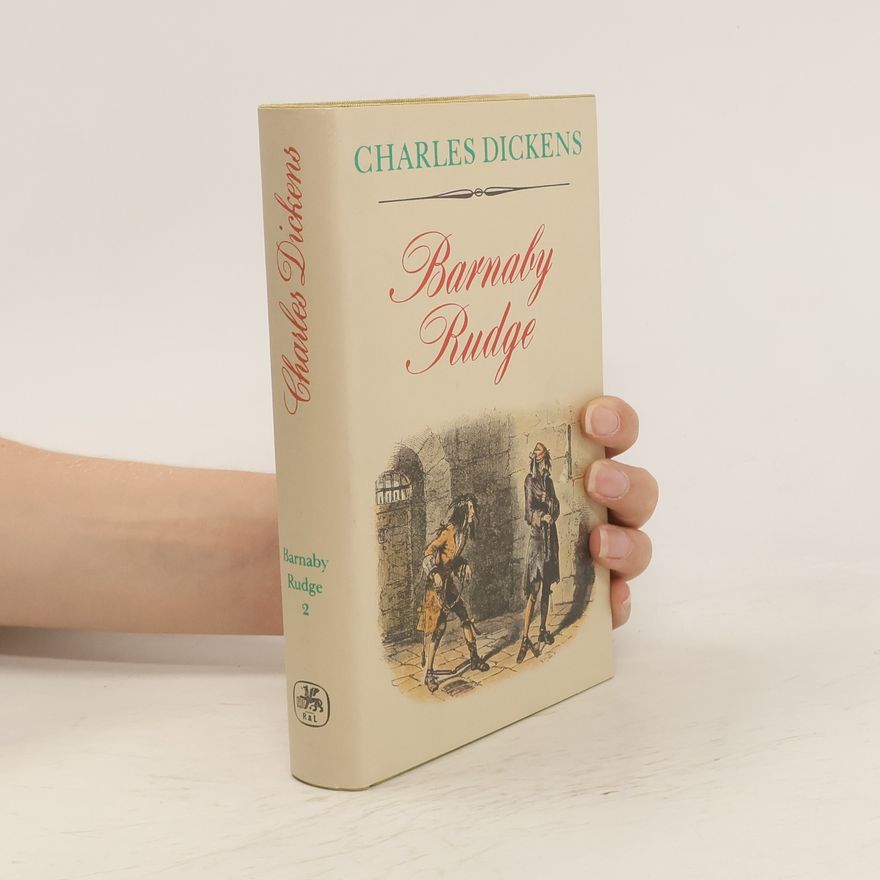 Charles Dickens Barnaby Rudge 2