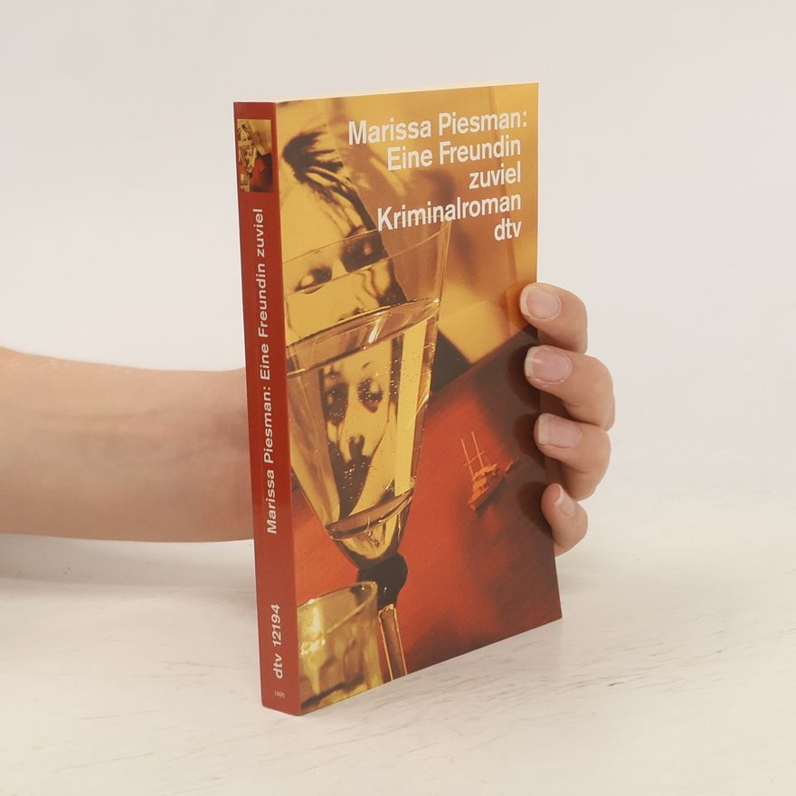 Marissa Piesman Eine Freundin zuviel