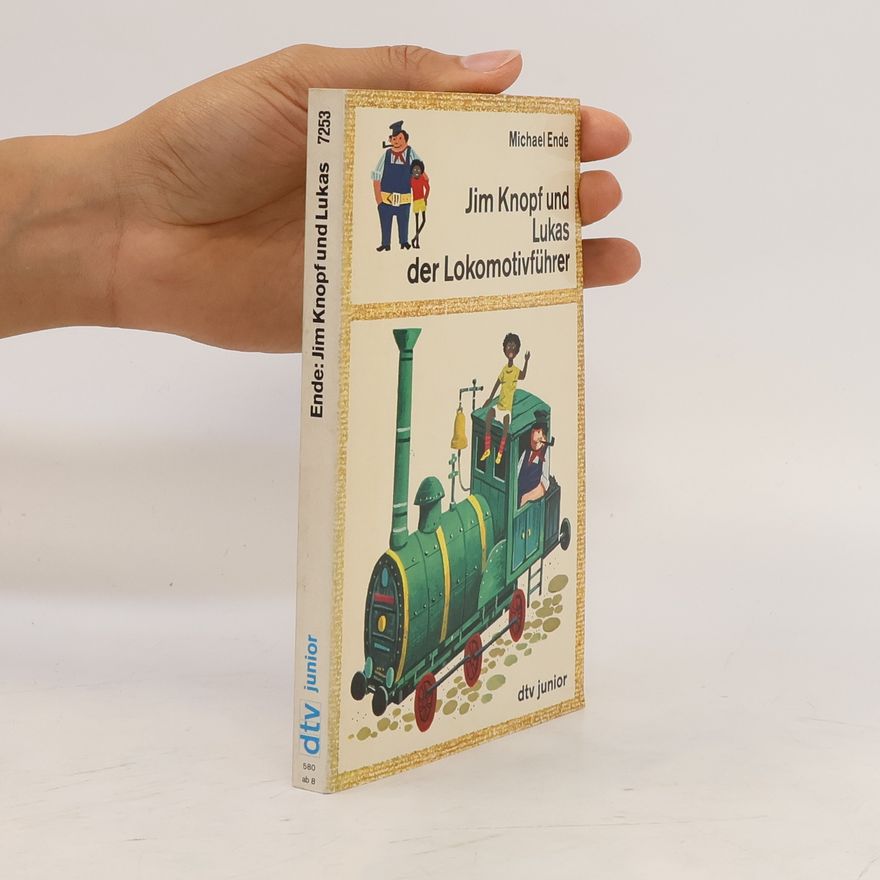 Michael Ende Jim Knopf und Lukas der Lokomotivführer
