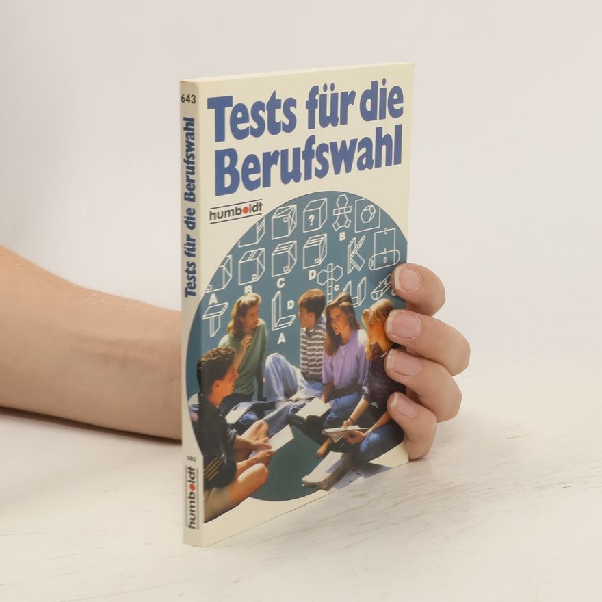 Ulrich Vohland Tests für die Berufswahl