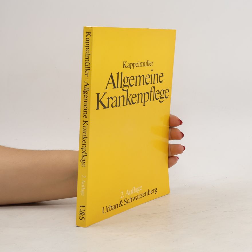Irmgard Kappelmüller Allgemeine Krankenpflege