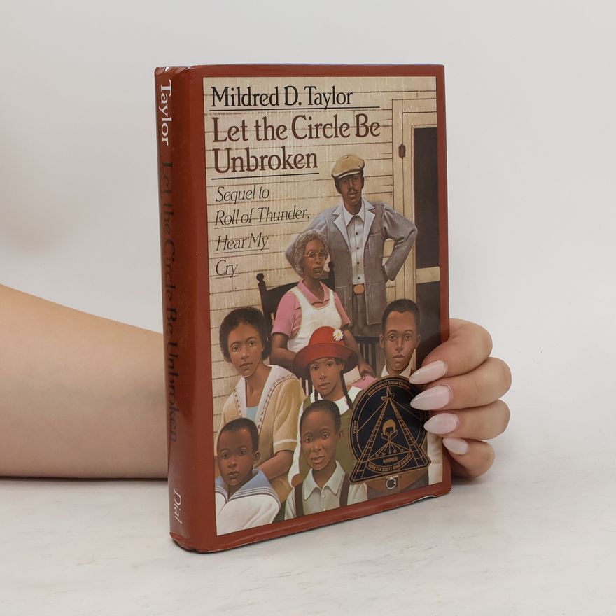 Mildred D. Taylor Let the Circle be Unbroken