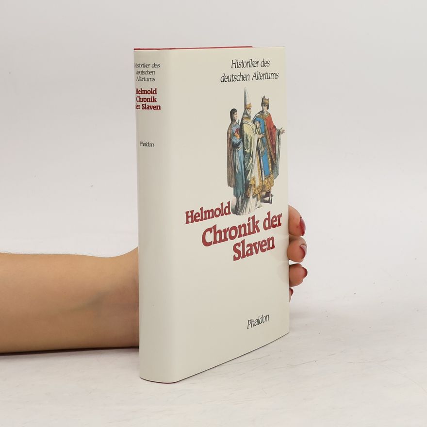 Helmold von Bosau Chronik der Slaven
