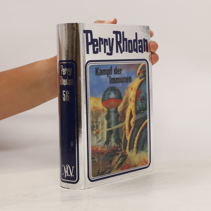 Autorenkollektiv Perry Rhodan - Kampf der Immunen