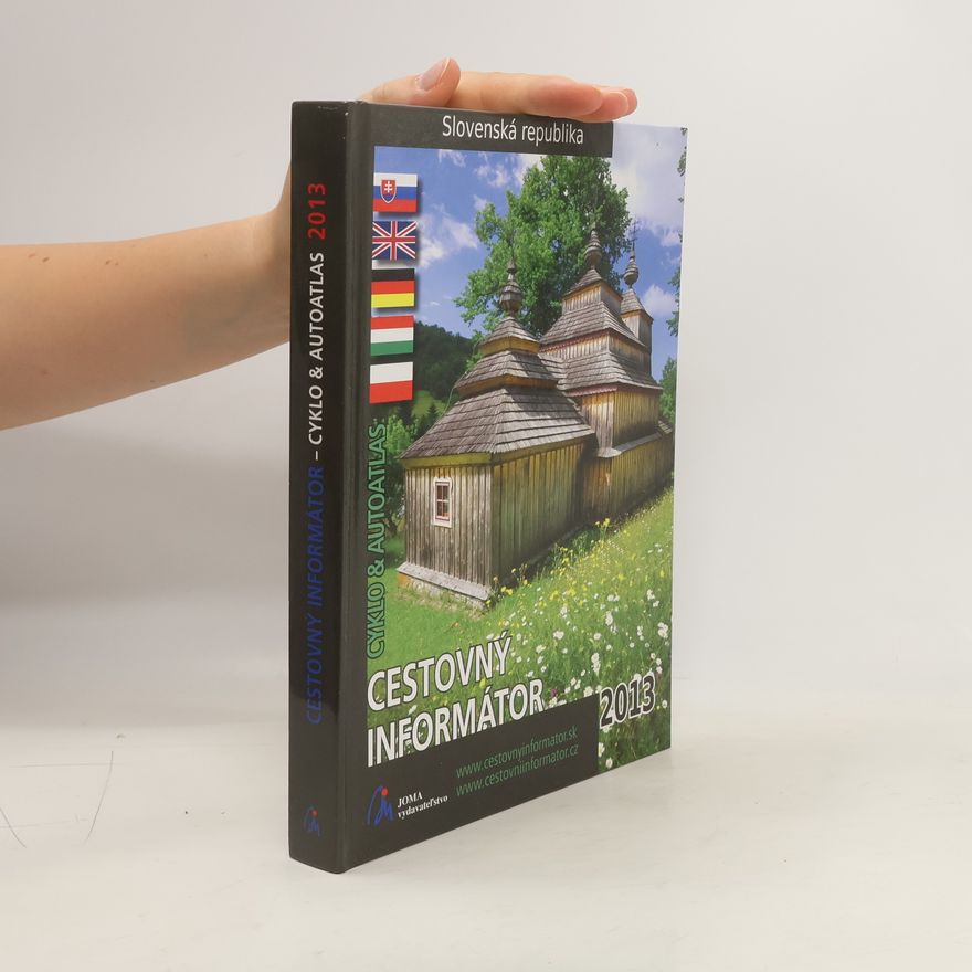 Kolektív autorov Slovenská republika. Cestovný informátor. Cyklo & autoatlas 2011