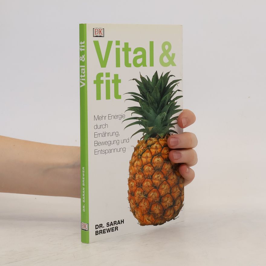 Sarah Brewer Vital & fit