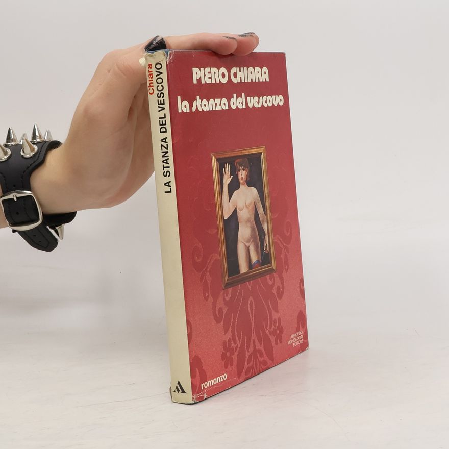 Piero Chiara La stanza del vescovo