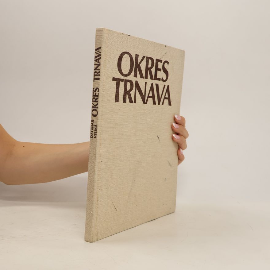 Autorenkollektiv Okres Trnava a jeho socialistické premeny