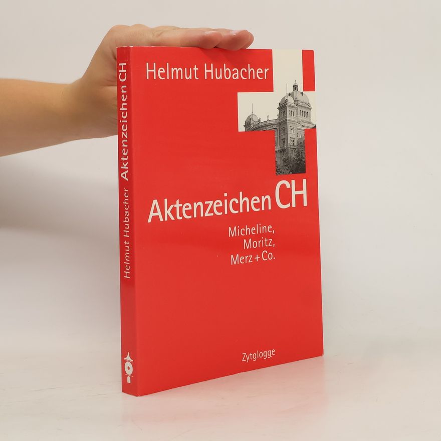 Helmut Hubacher Aktenzeichen CH