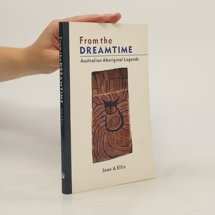 Jean A. Ellis From the Dreamtime
