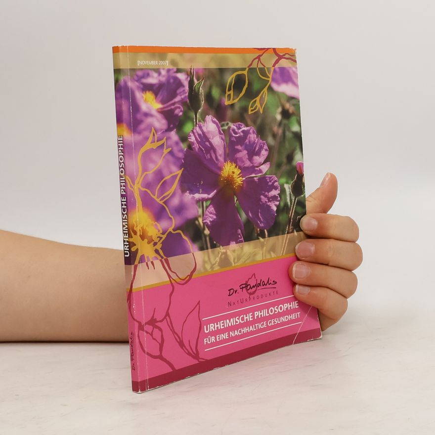 Various authors Urheimnische Philosophie für eine Nachhaltige Gesundheit