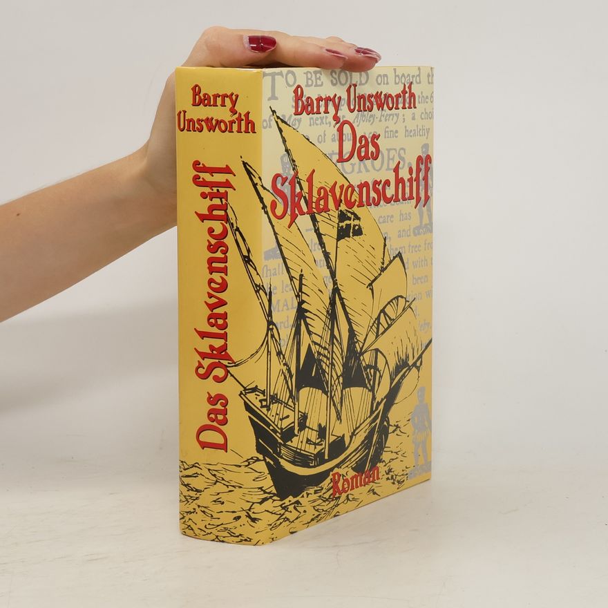 Barry Unsworth Das Sklavenschiff