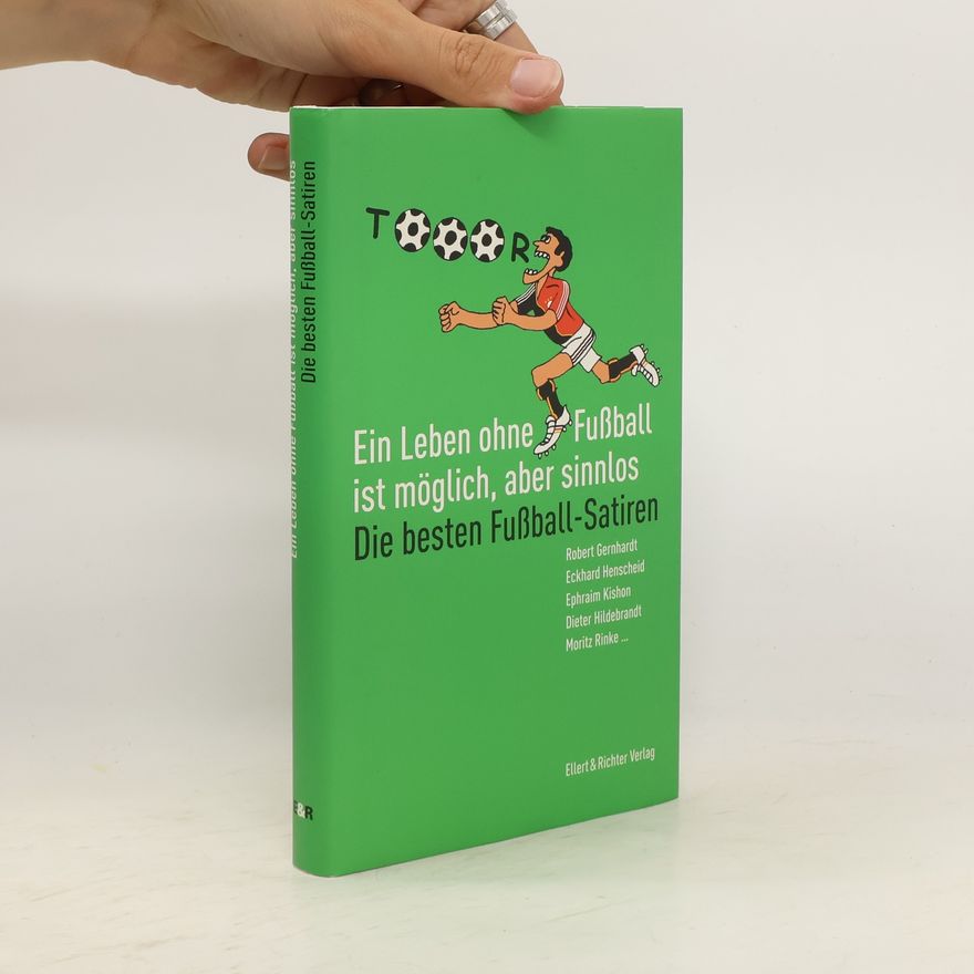 Gerhard Richter Ein Leben ohne Fußball ist möglich, aber sinnlos