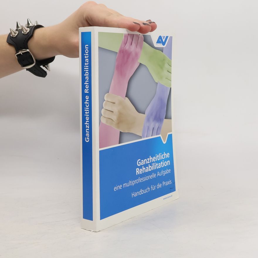 Autorenkollektiv Genzheitliche Rehabilitation