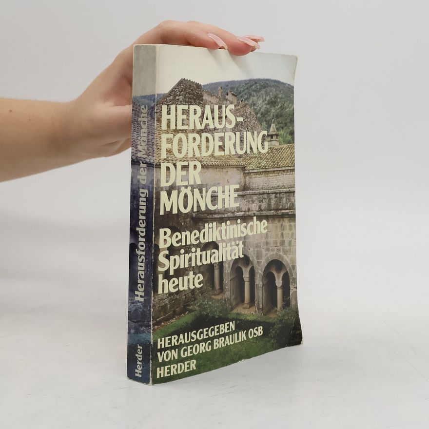 Georg Braulik Herausforderung der Mönche